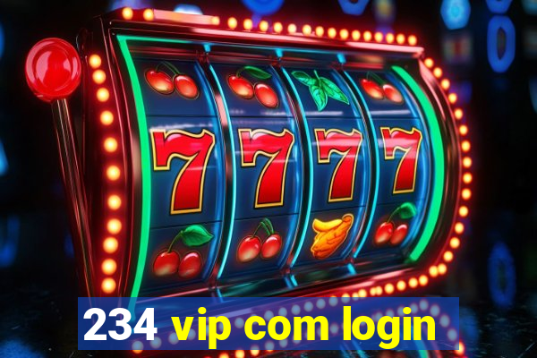 234 vip com login